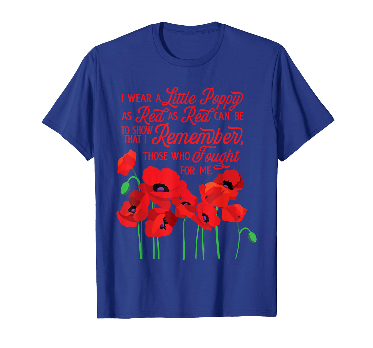 Veterans Day, Red Poppy, Poppies floral graphic T-Shirt