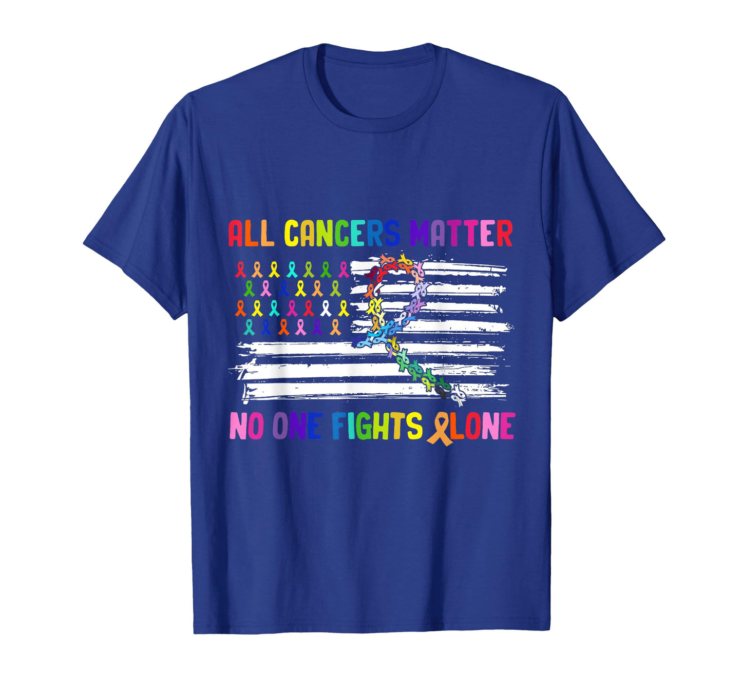 No One Fights Cancer Alone US Flag T-Shirt