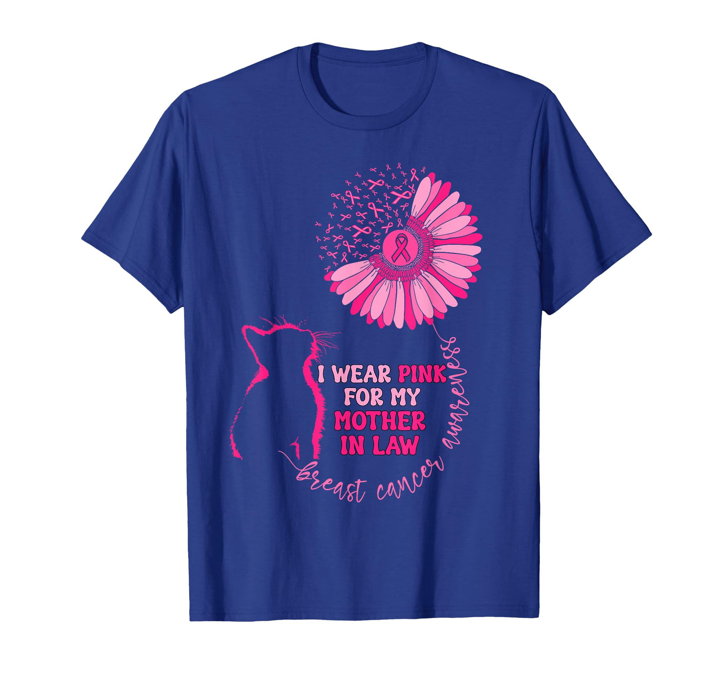 I Wear Pink For My Mother In Law Breast Cancer Awareness Cat T-Shirt for Men Women Kids