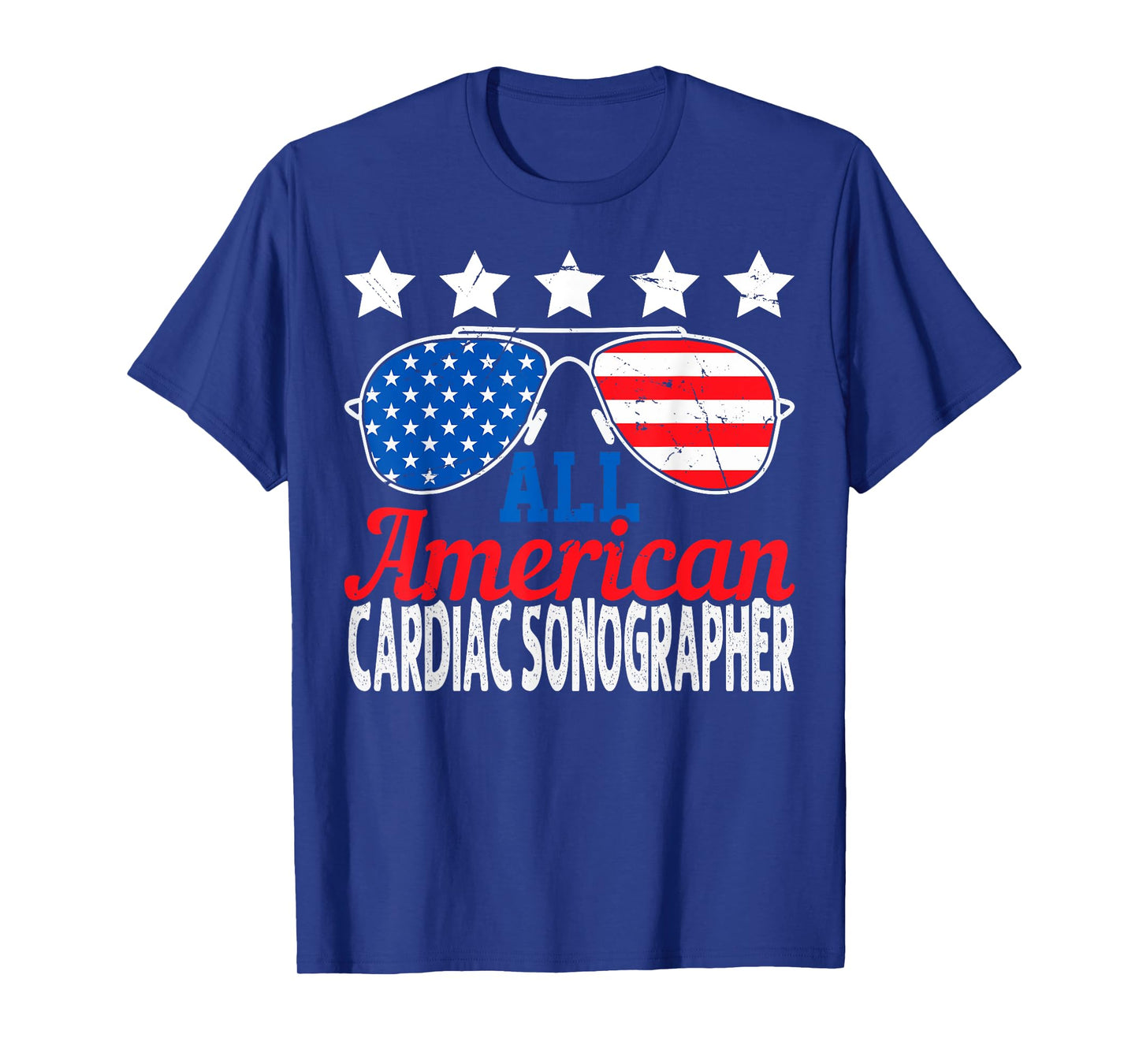 All American Cardiac Sonographer USA Sunglasses 4th of July T-Shirt