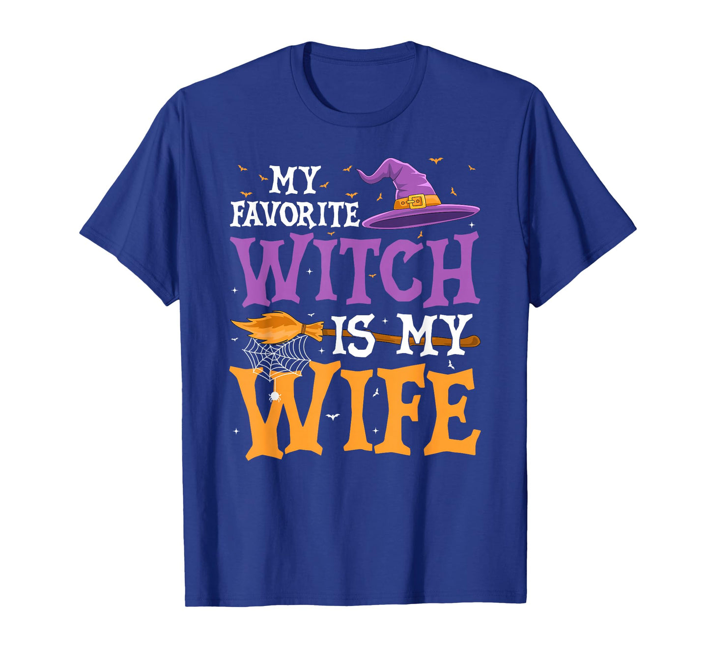 My Favorite Witch is My Wife Funny Husband Halloween T-Shirt