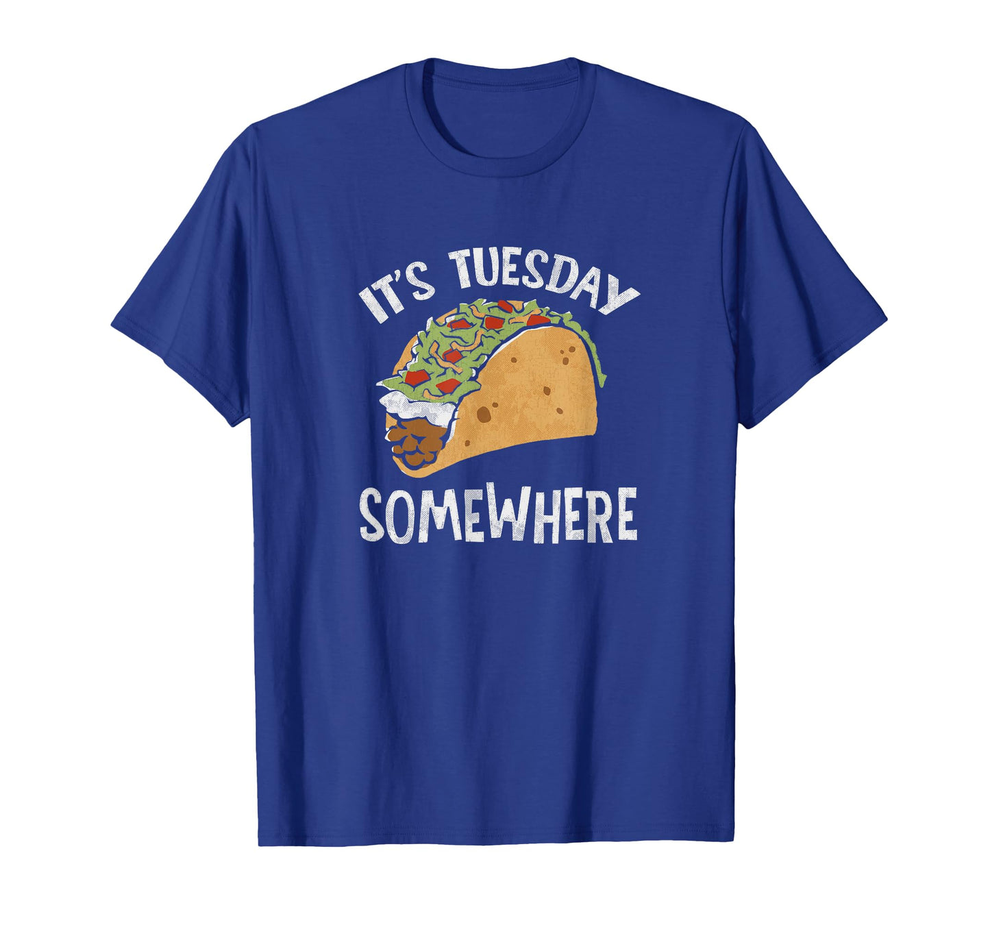Fun Taco Tuesday | It's Tuesday Somewhere | Taco Gifts T-Shirt