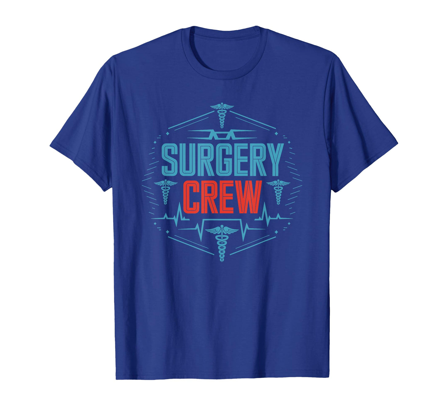 SICU Nursing Surgery Crew, OR Operating Room Nurse T-Shirt