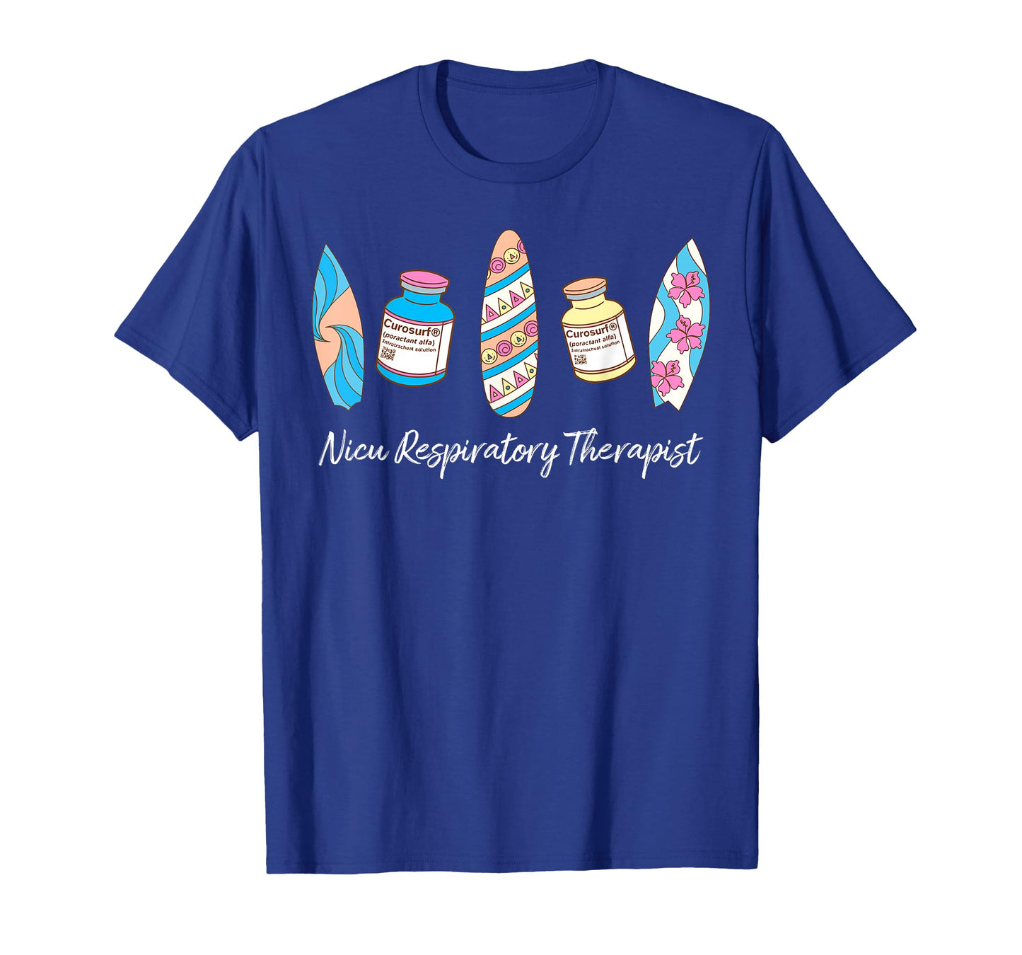 NICU Respiratory Therapist Surfboard Beach Summer Vibes T-Shirt