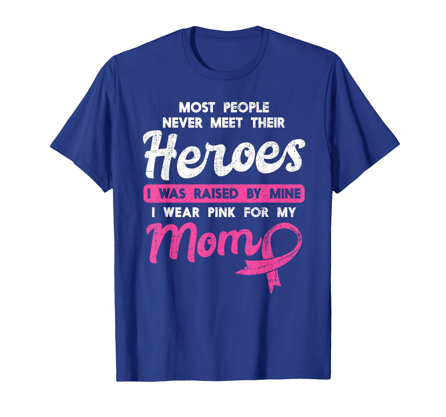 Most people never meet their heroes I was raised by mine T-Shirt