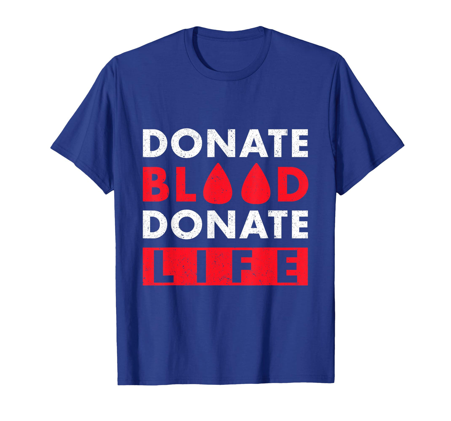 Donate Blood Donate Life T-Shirt