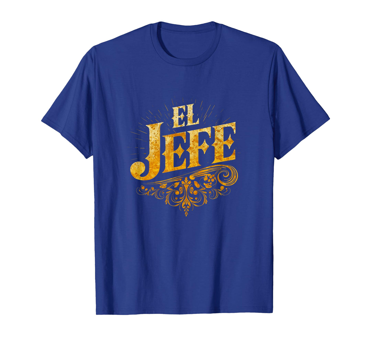 El Jefe Funny Mexican Boss Fiesta Mexico Spanish Boss T-Shirt