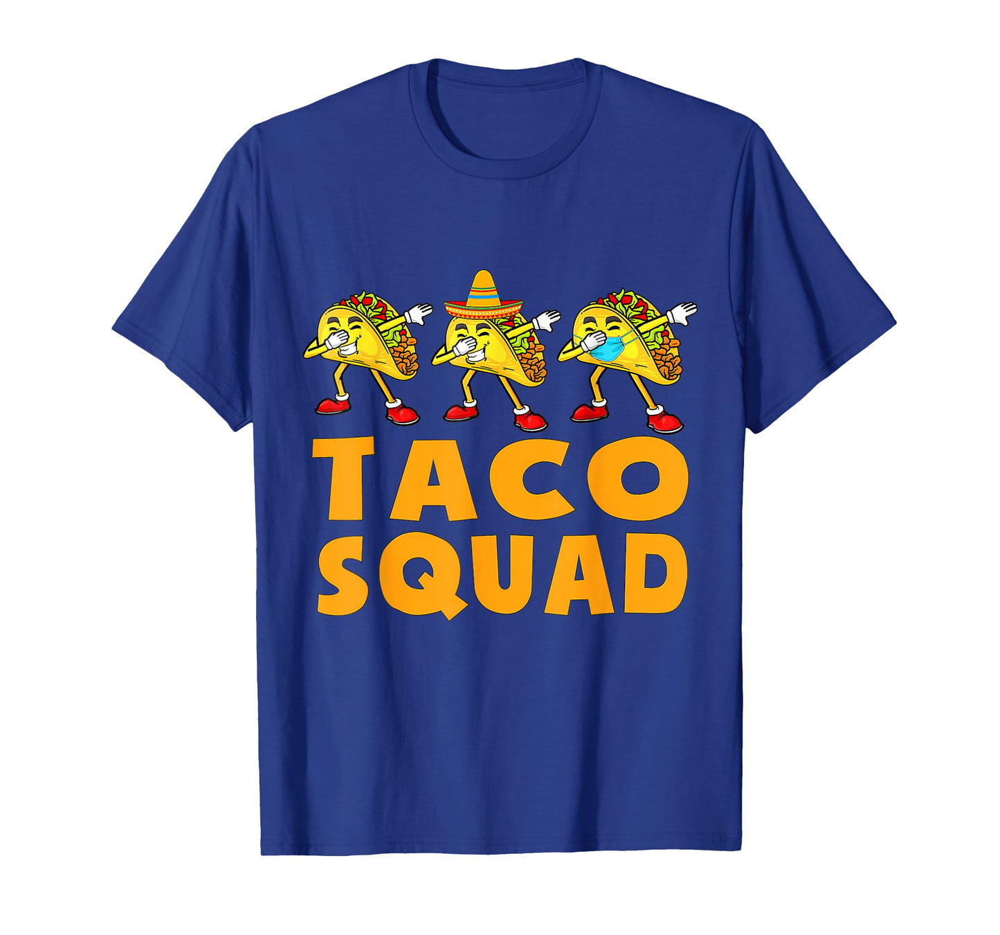 Funny Taco Squad T-Shirt Cute Mexican Food Lover Tee Gift T-Shirt