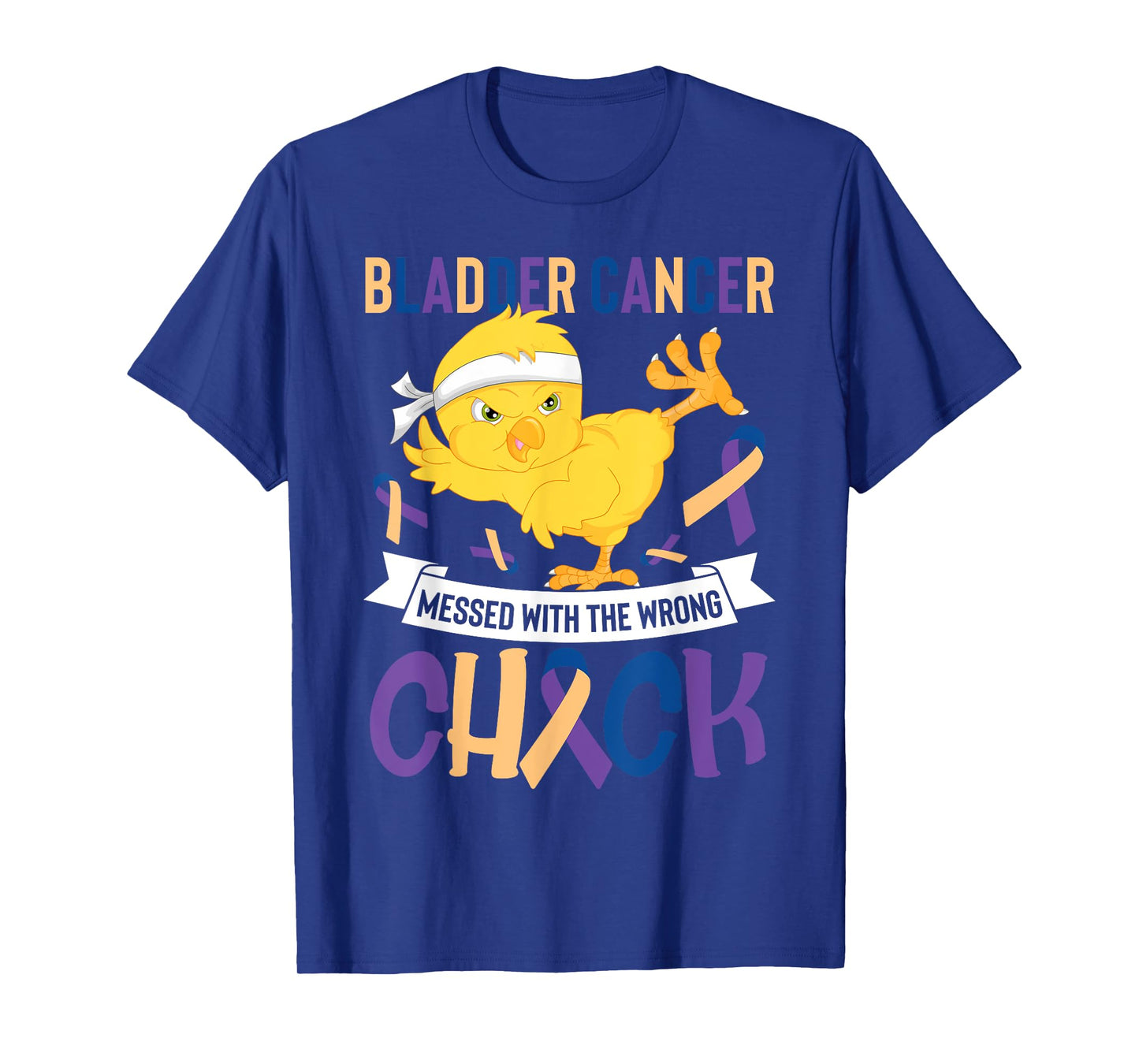 Bladder Cancer Messed With The Wrong Chick Warriors Fighters T-Shirt