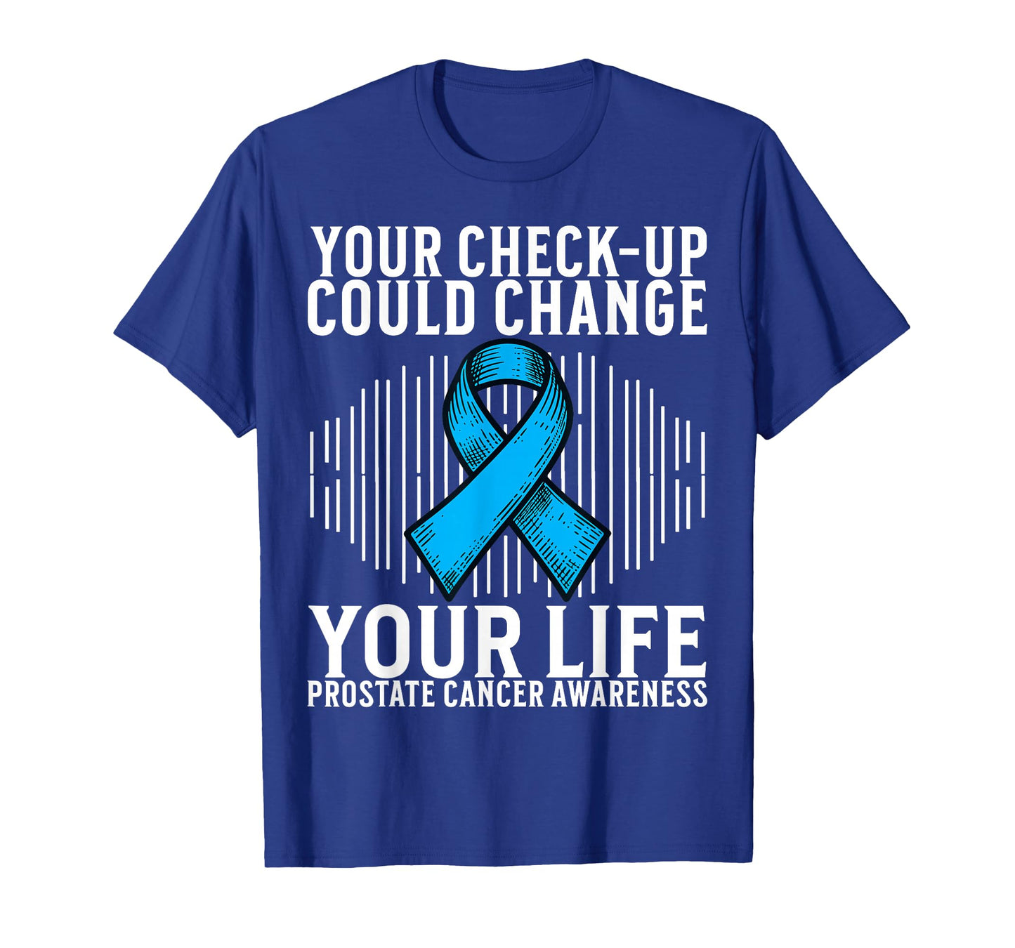 Prostate Cancer Awareness Support Prostate Cancer Gifts T-Shirt