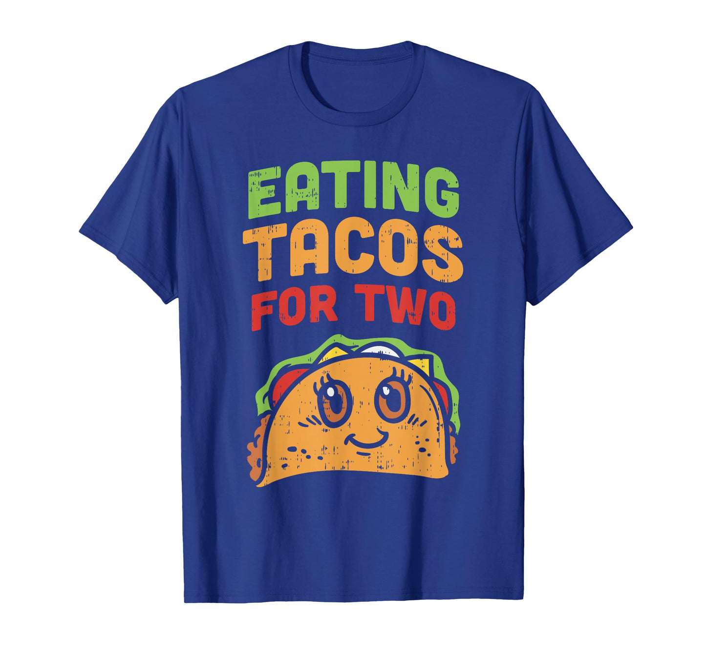 Eating Tacos For Two Pregnancy Soon To Be Mom Cinco De Mayo T-Shirt