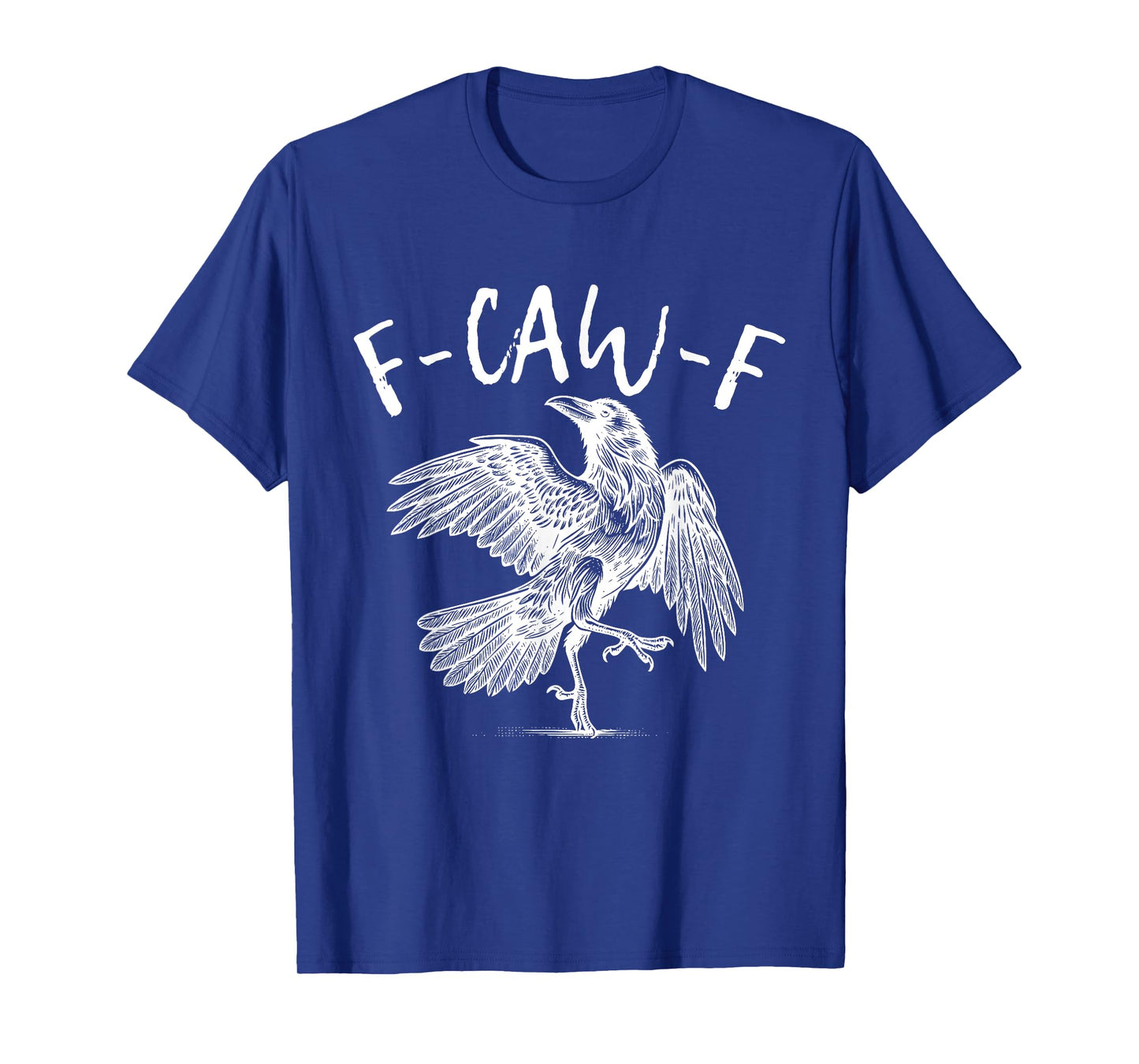 F-Caw-F Vintage Crow T-Shirt