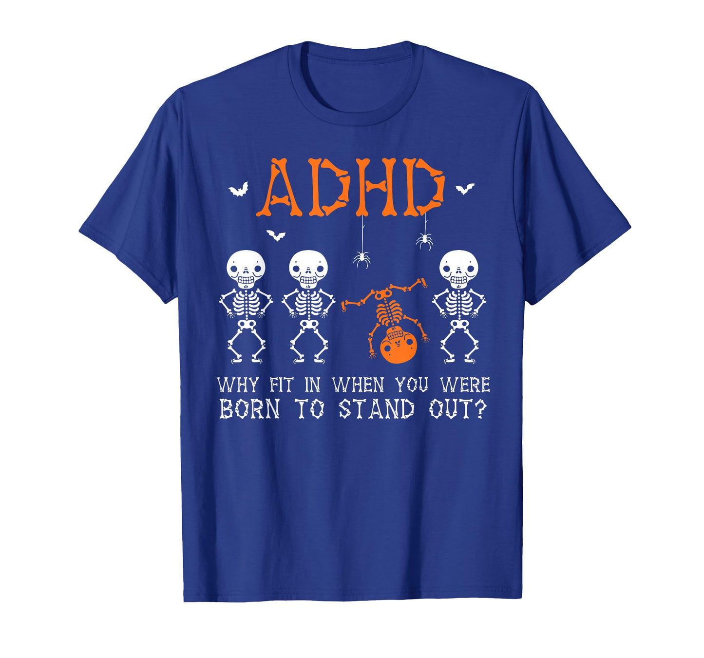 ADHD Halloween Skeleton Graphic Fun Mental Health Awareness T-Shirt