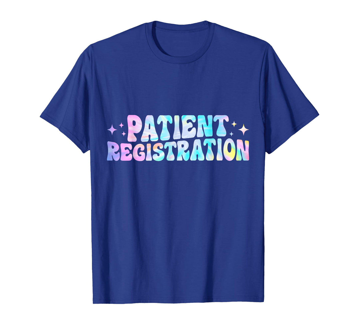 Patient Registration Registrar Emergency Department Tie Dye T-Shirt