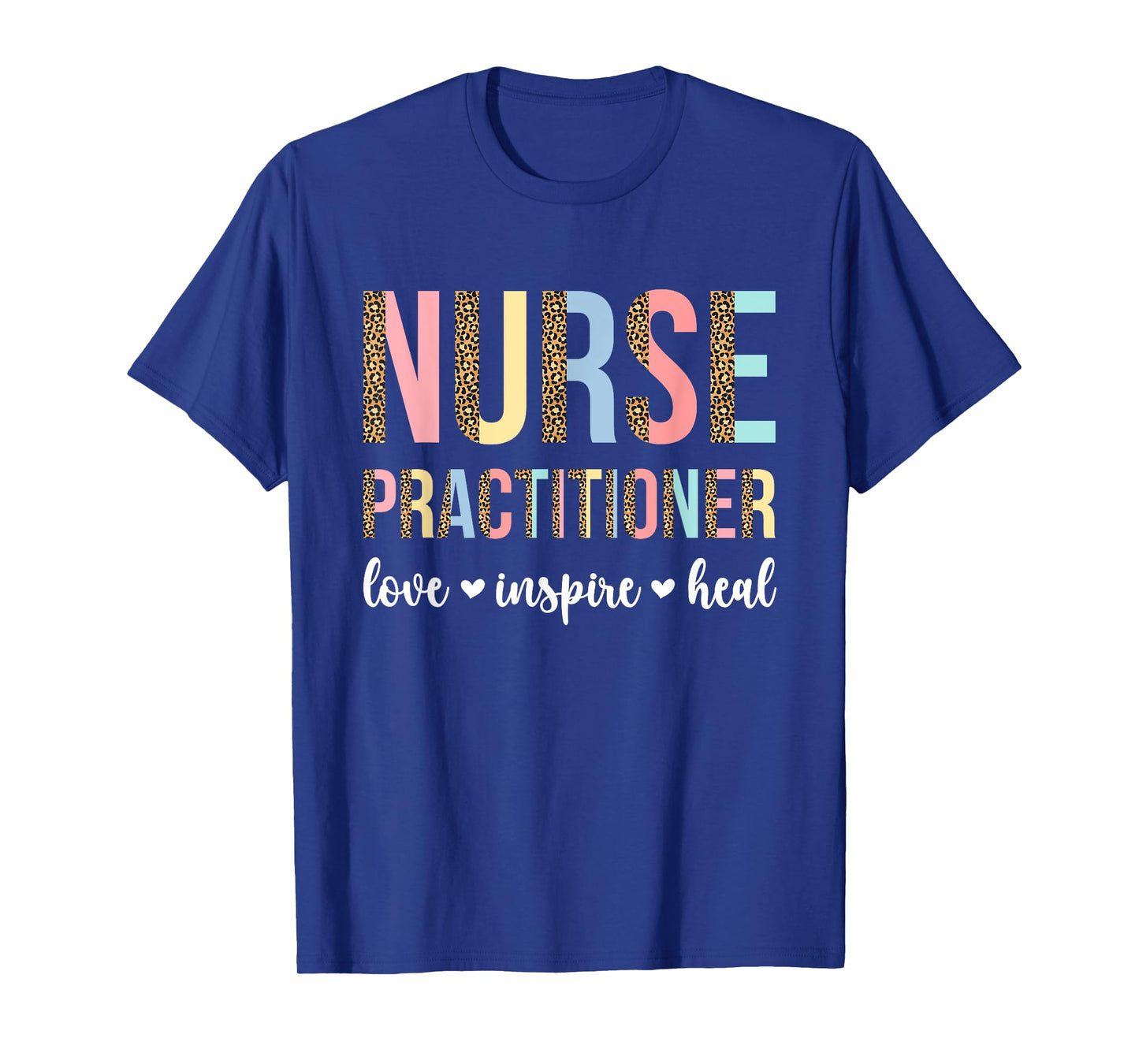 Nurse Practitioner Nurse Practitioners NP T-Shirt