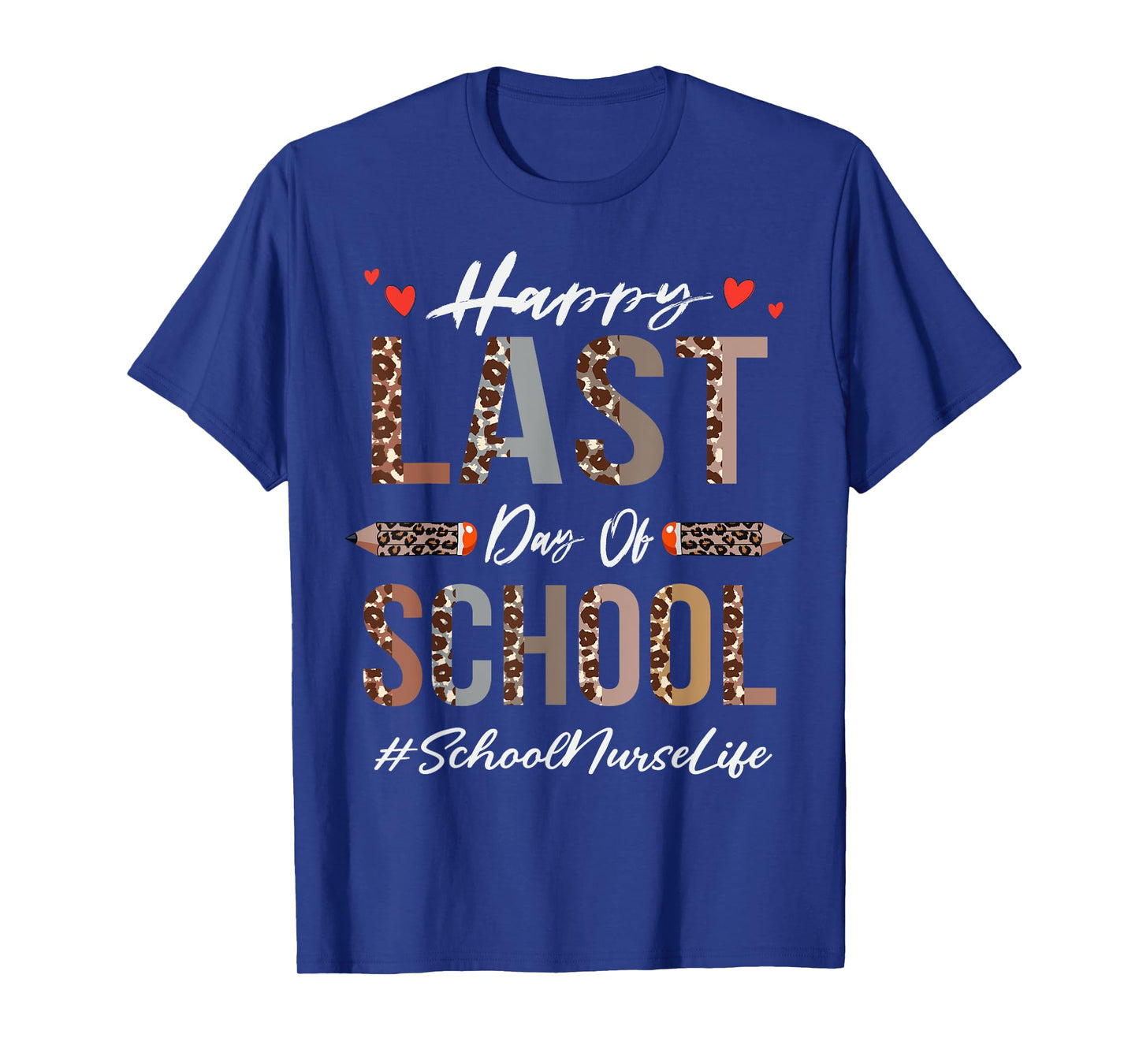 School Nurse Happy Last Day Of School Summer Funny Leopard T-Shirt for Men Women
