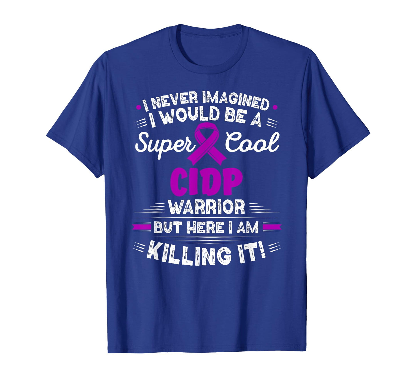Chronic Inflammatory Demyelinating Polyneuropathy CIDP T-Shirt