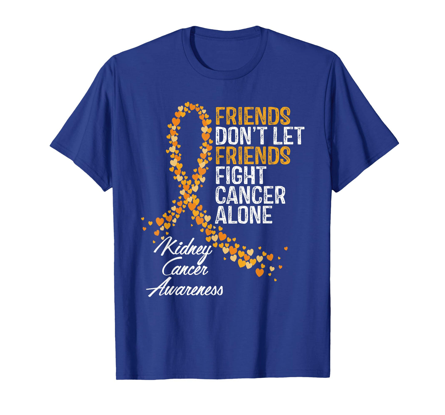 Kidney Cancer Awareness Friends Fighter Warrior Support T-Shirt
