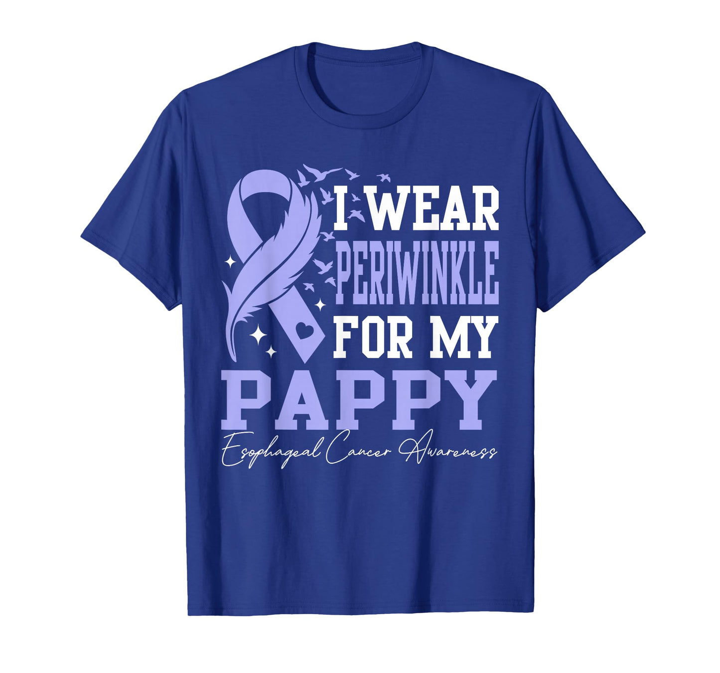 I Wear Periwinkle for My Pappy Esophageal Cancer T-Shirt