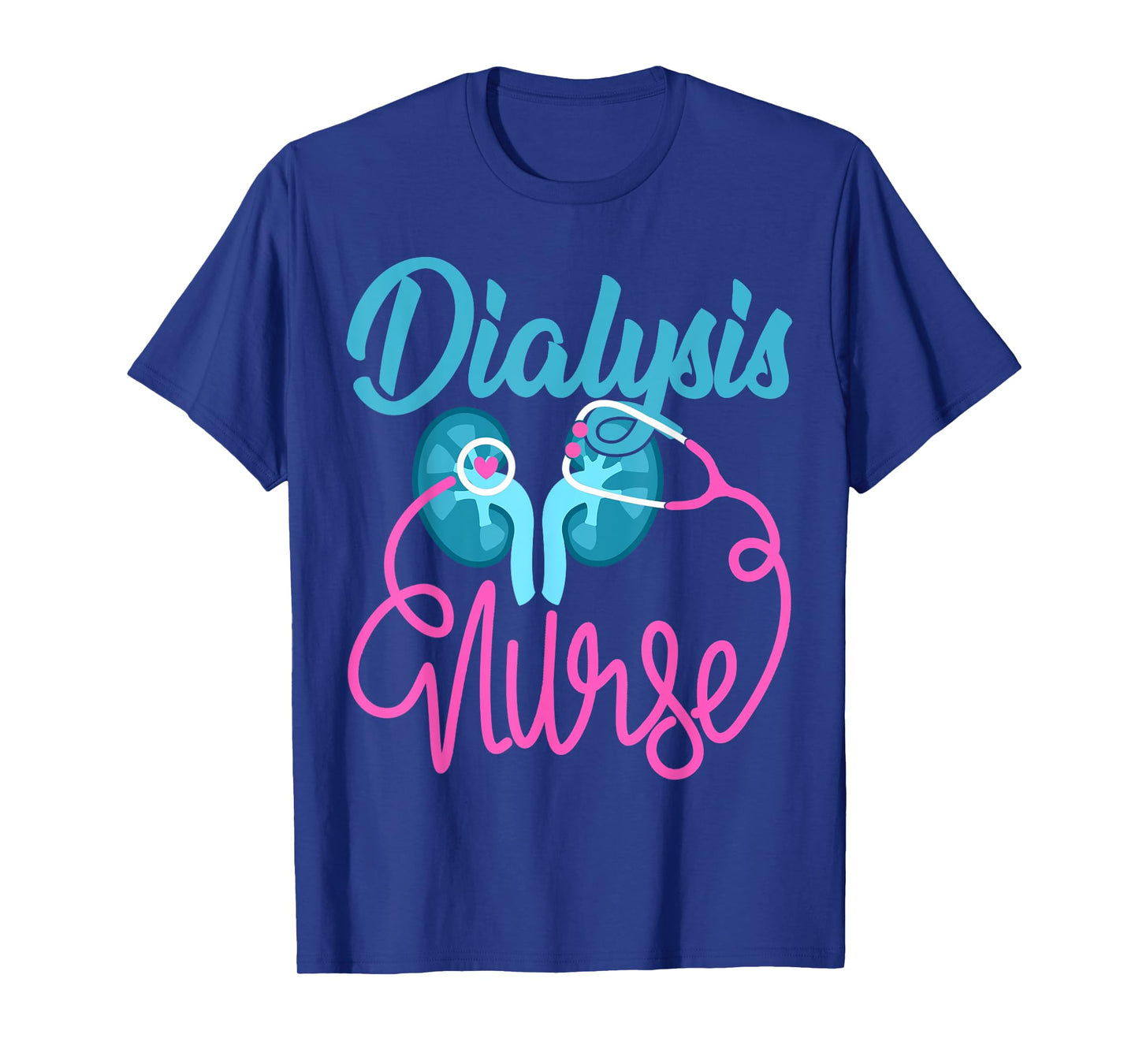 Dialysis Nurse Nephrology Nursing Team Dialysis Technician T-Shirt