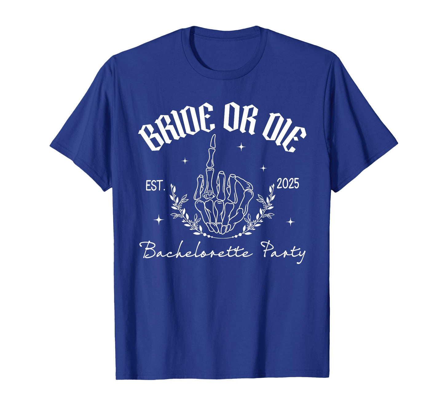 Bride Or Die 2025 Skeleton Gothic Bach Crew T-Shirt