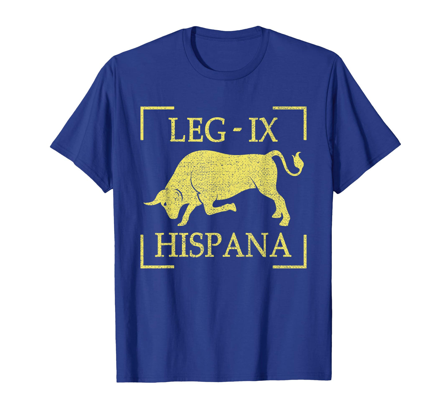 Legio IX Hispana 9th Roman Legion Empire Pedites Legionary T-Shirt
