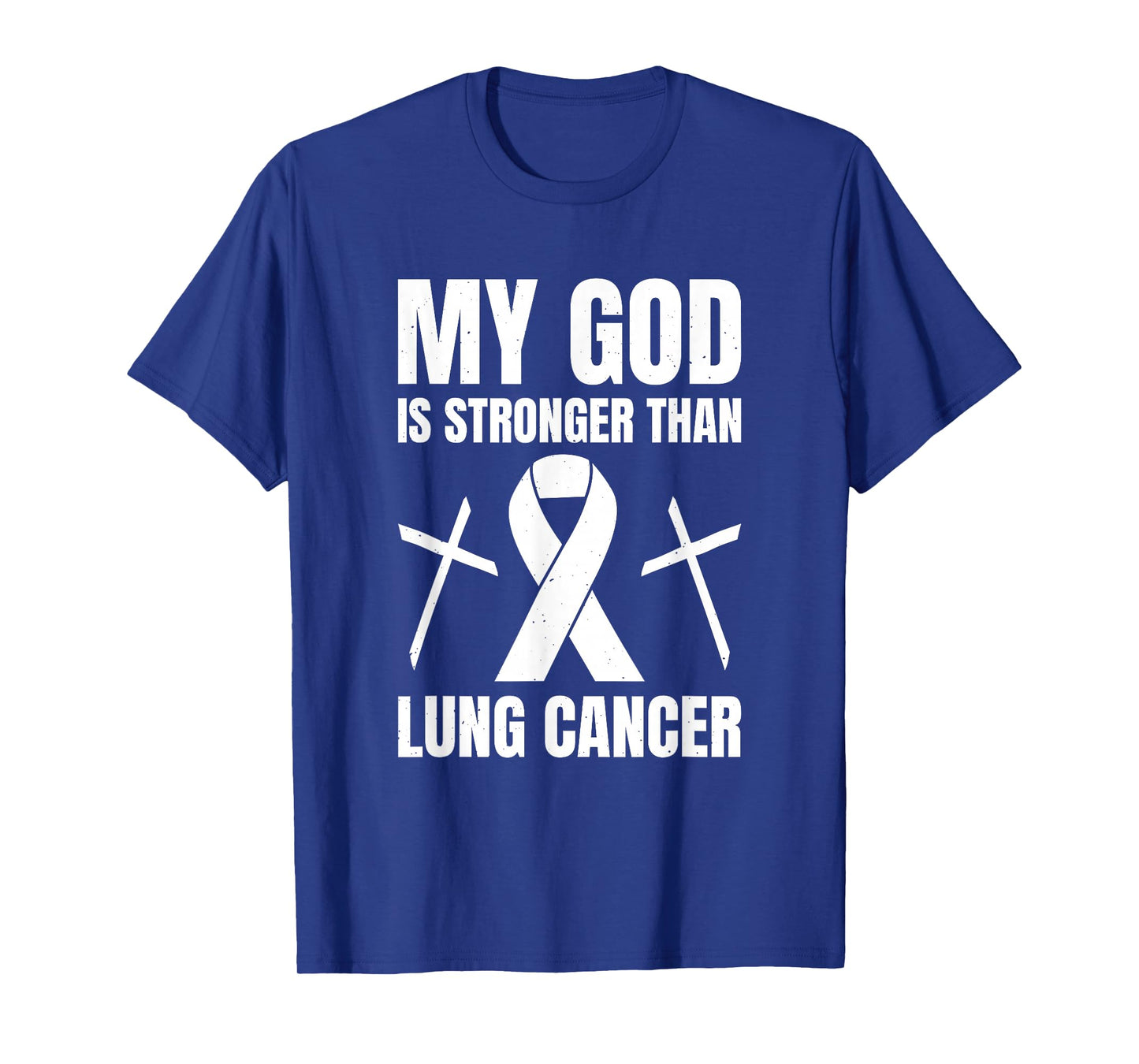 My God Is Stronger Than Lung Cancer T-Shirt
