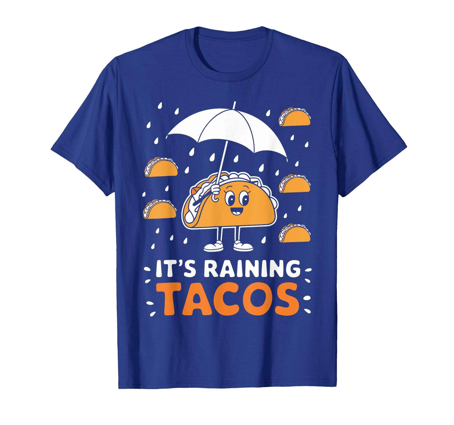It's Raining Tacos Funny Taco Day Fiesta Party Mexican Food T-Shirt