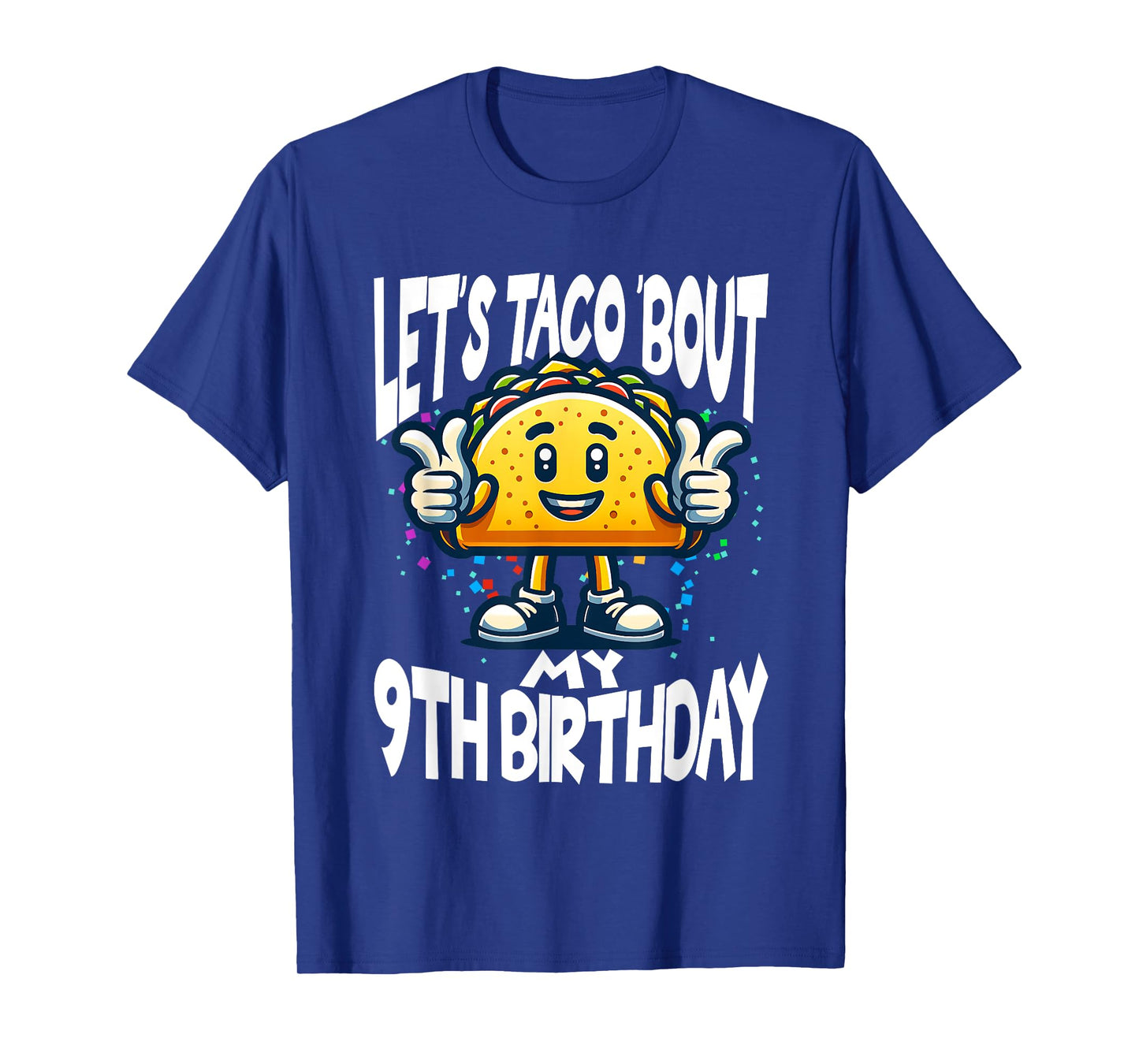 Funny Cinco De Mayo Mexican Let's Taco Bout My 9th Birthday T-Shirt