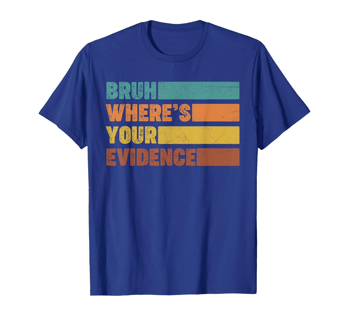 Prove It Text Evidence Cite Your Evidence English Teachers T-Shirt for Men Women Kids