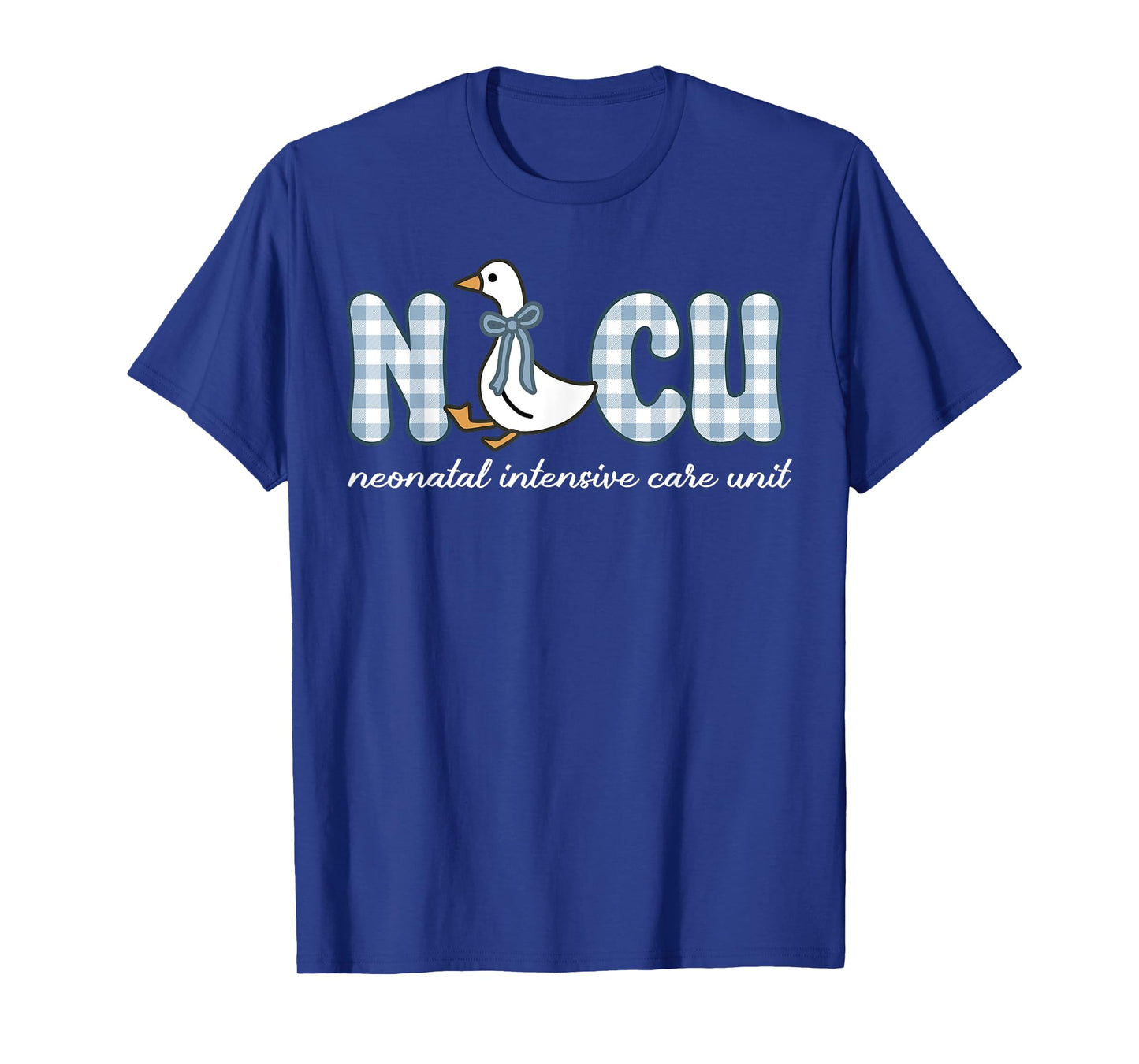 NICU Nurse Neonatal Intensive Care Unit Nurse Goose T-Shirt