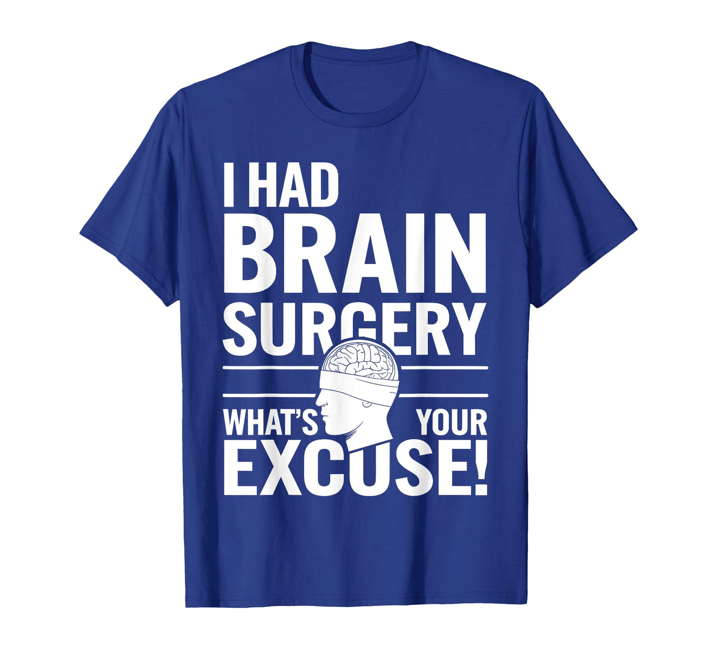 Brain Surgery Art for Men Women Post Brain Surgery Recovery T-Shirt