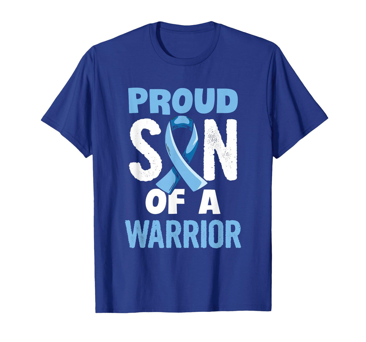 Fight Prostate Cancer Design for a Son of a Warrior T-Shirt