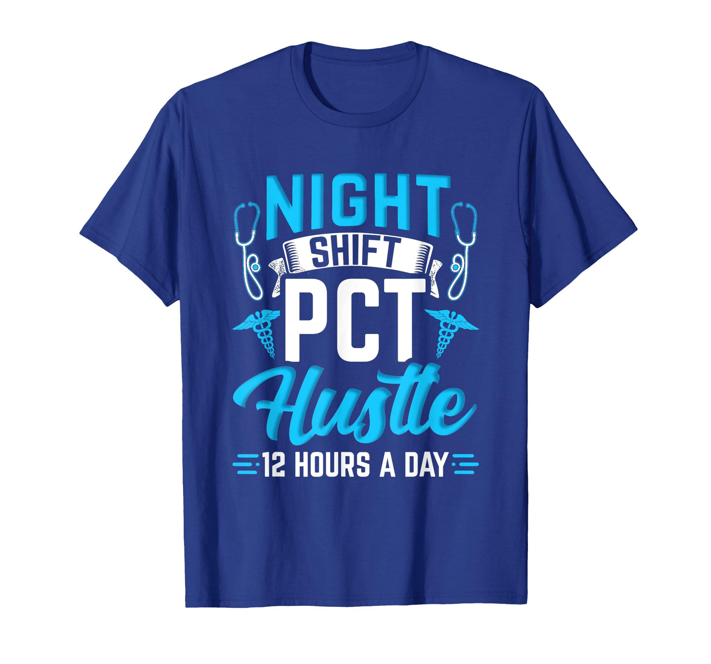 Night Shift PCT Patient Care Technician T-Shirt