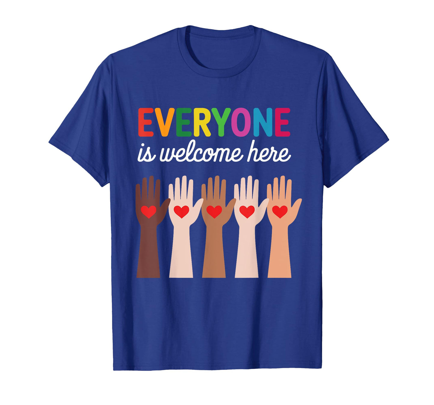 Everyone Is Welcome Here Idaho Teacher T-Shirt