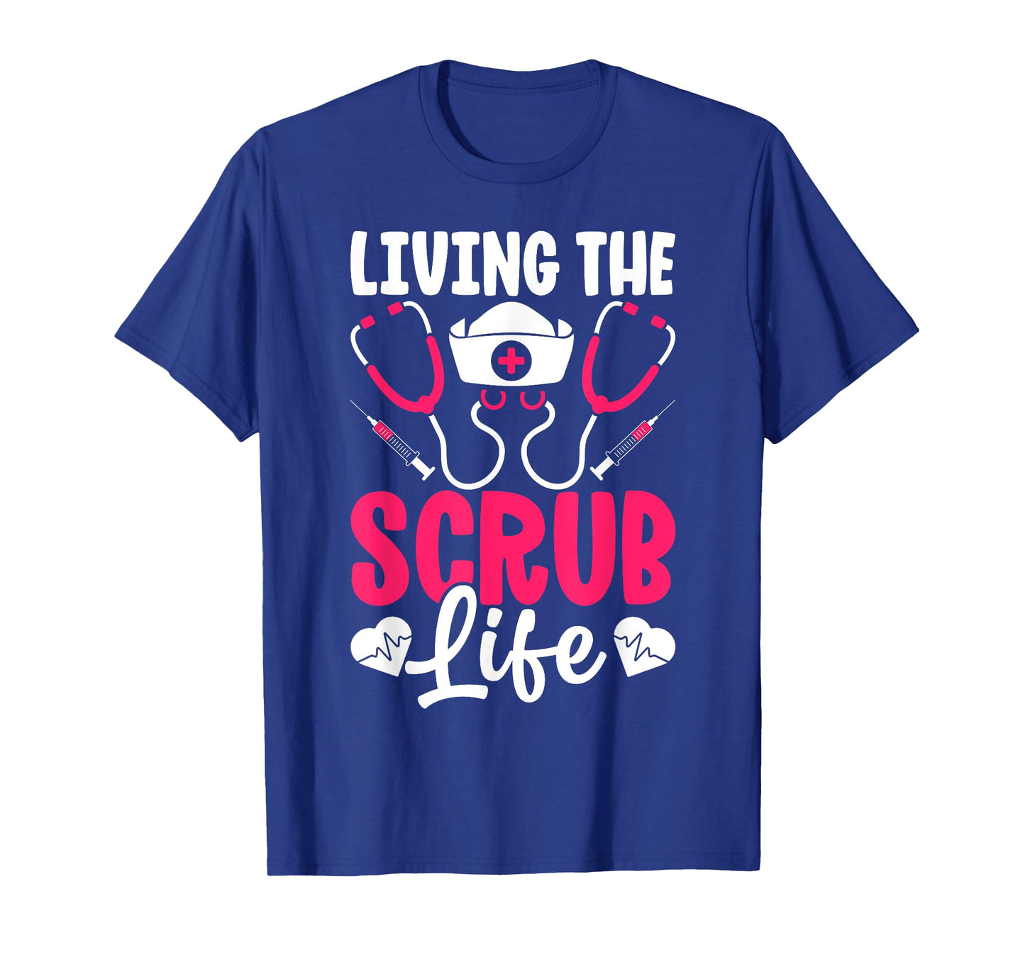 Funny Scrub Life Heart Healthcare Medical Nurse Women T-Shirt