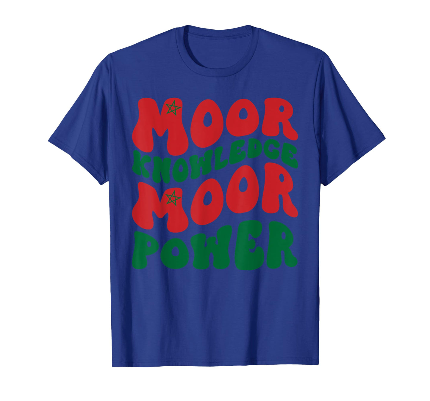 Moor Moorish American Moroccan Groovy Moor Knowledge Power T-Shirt