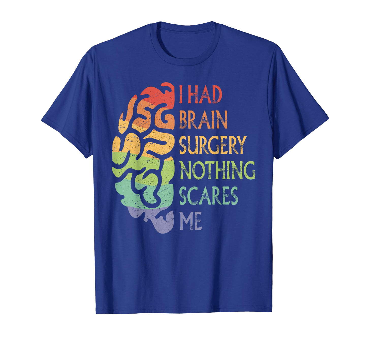I Had Brain Surgery Proud Brain Tumor Warrior Rainbow Pride T-Shirt