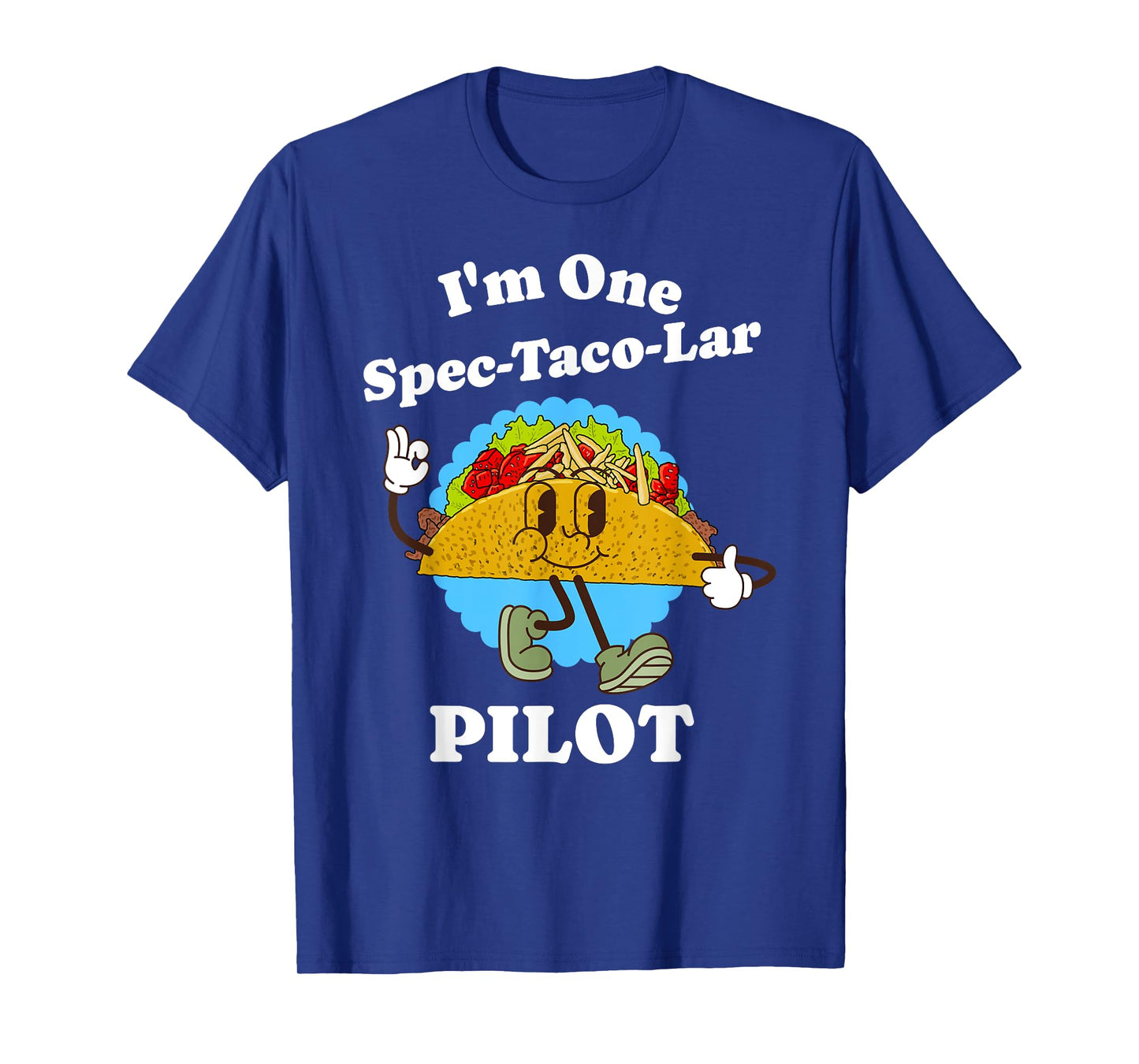 Pilot Appreciation Taco Pun Funny Airplane Pilot Flying T-Shirt