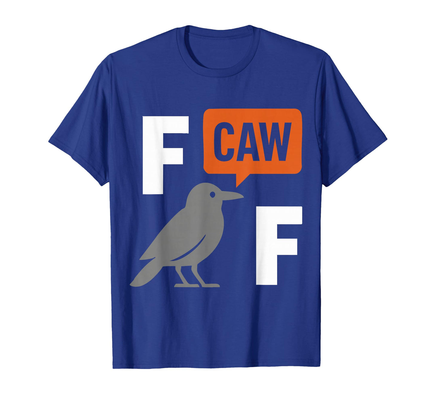 F-Caw-F Crow Funny Gothic Sarcastic Dark Humor Raven Graphic T-Shirt