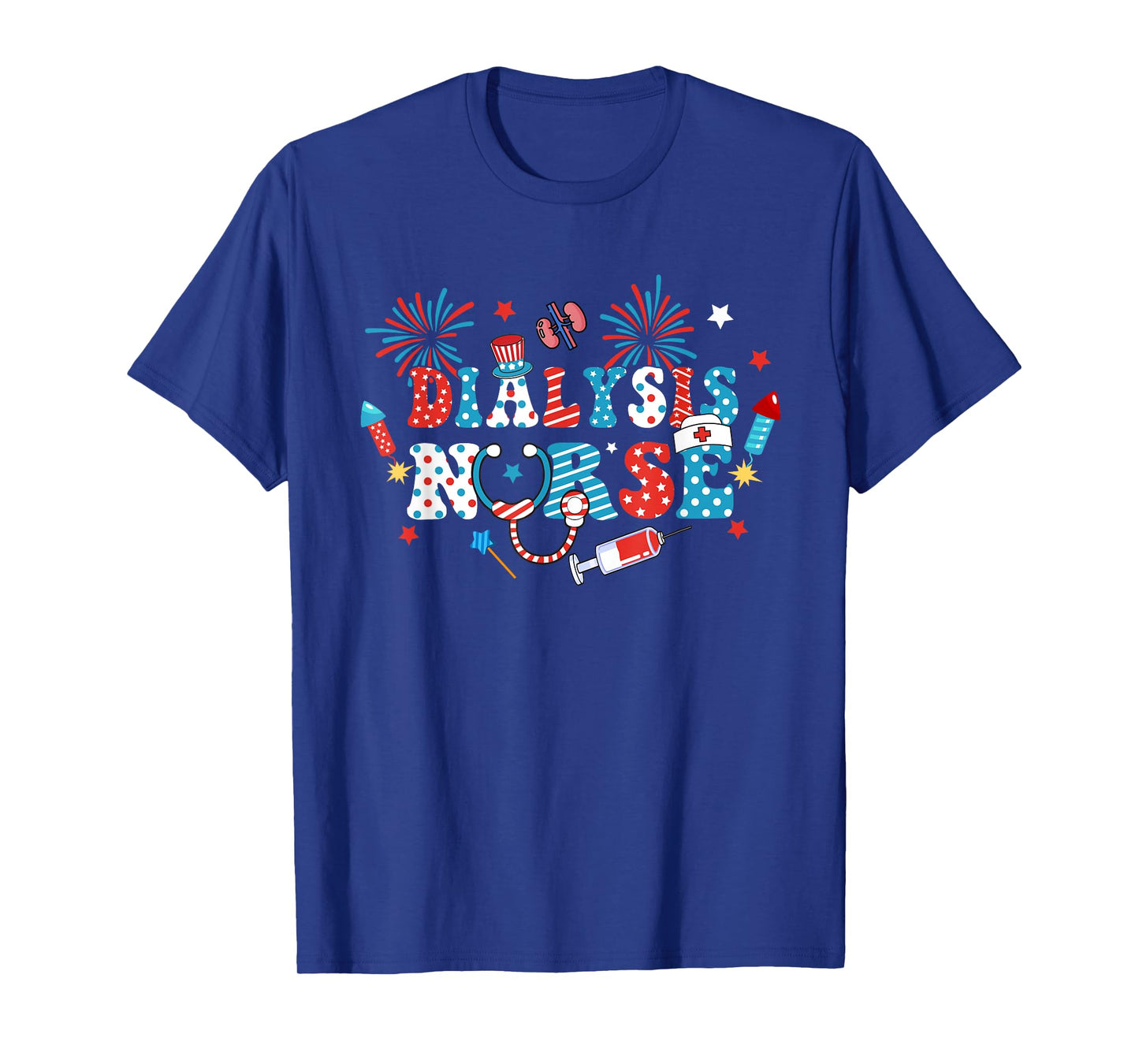 America USA Fireworks Dialysis Nurse 4th Of July Women Men T-Shirt
