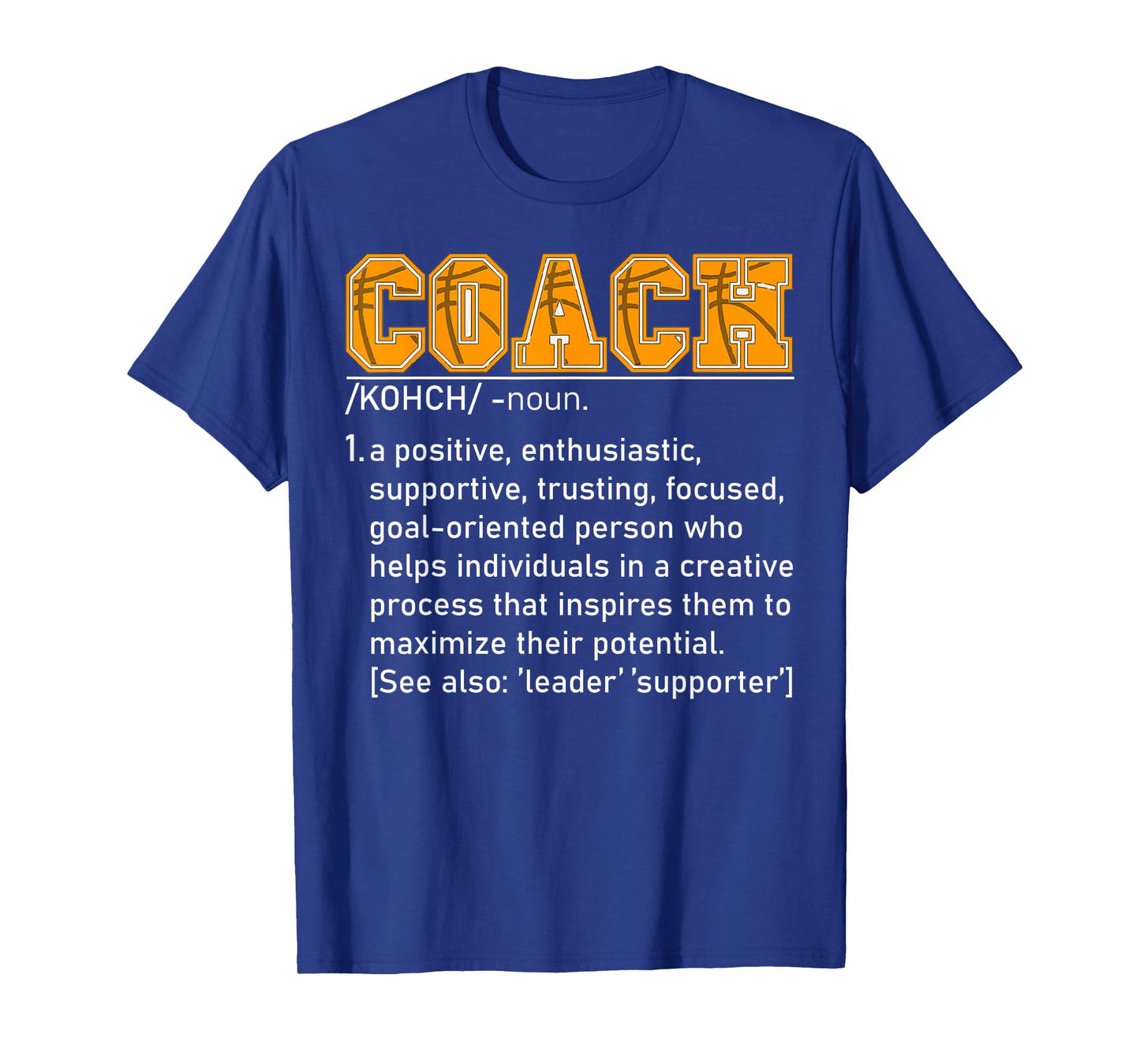Coach Definition Tshirt Basketball Coach Tee For Men Women T-Shirt