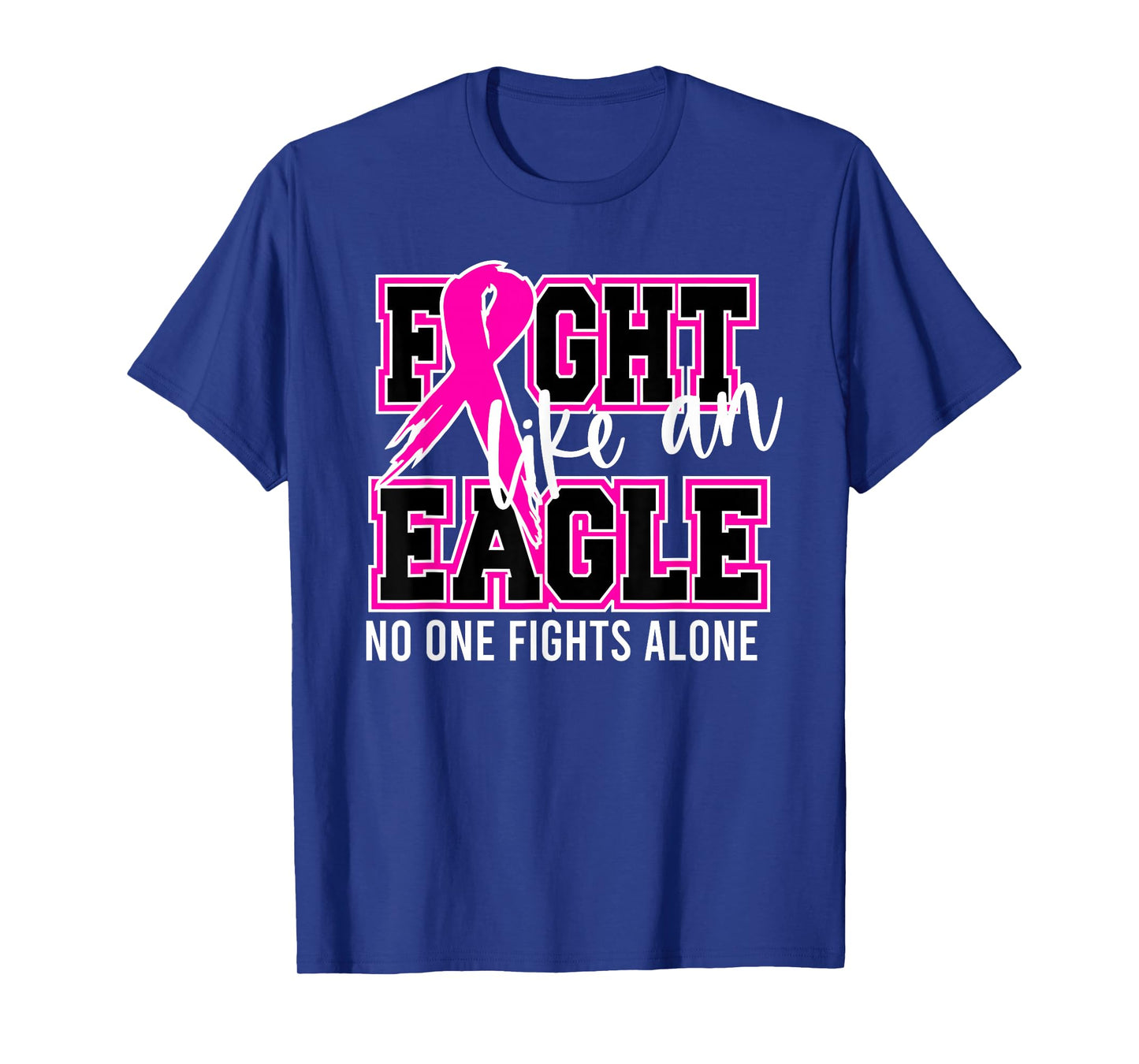 Fight Like a Eagle Breast Cancer Awareness Pink Ribbon T-Shirt