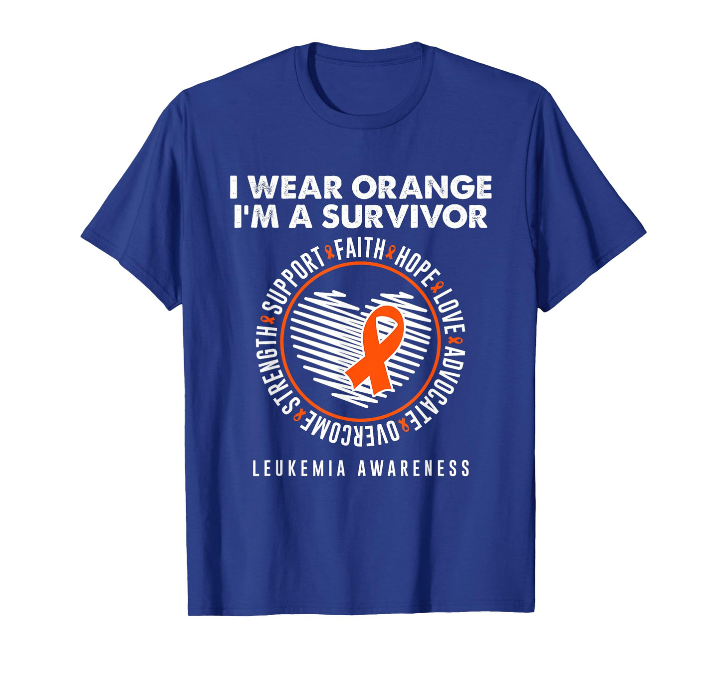 Wear Orange Ribbon Survivor Leukemia Blood Cancer Awareness T-Shirt