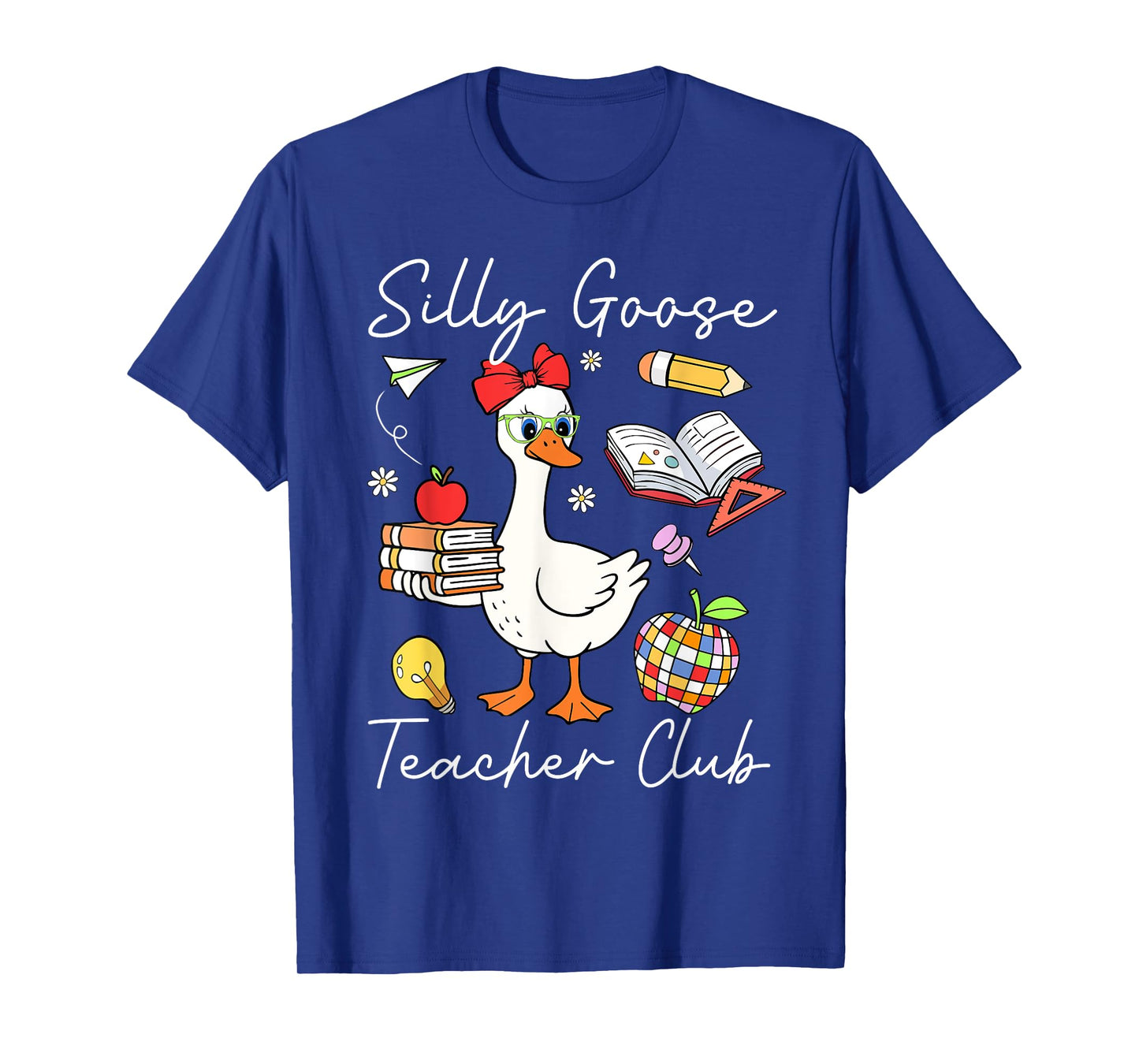 Silly Goose Teacher Club Back To School First Day Of School T-Shirt