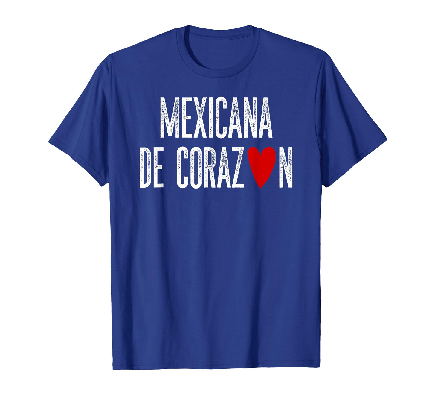 Mexicana de CORAZON Mexican by Heart Latino Gift T-Shirt