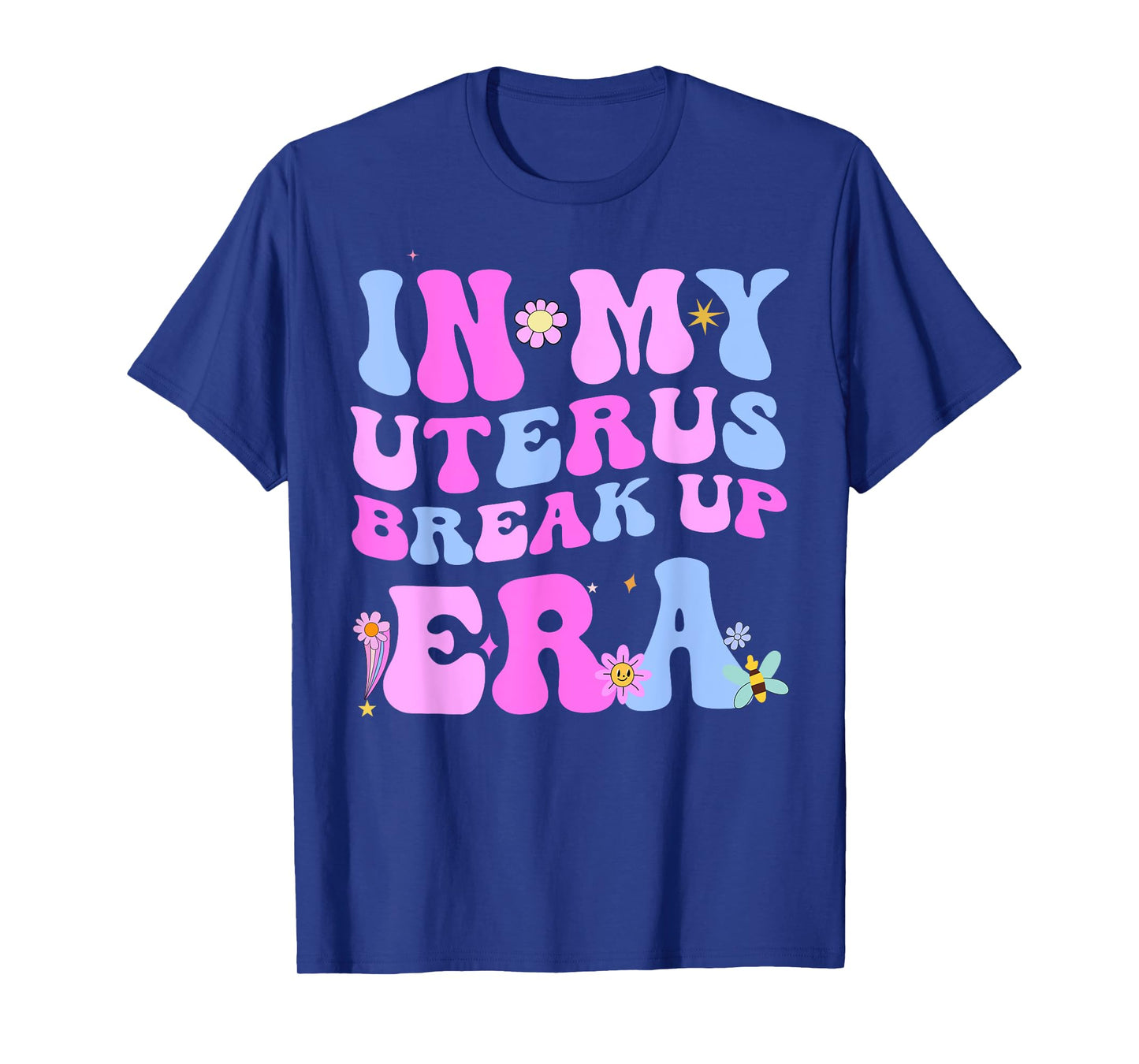 In My Uterus Break Up Era Groovy Hysterectomy Recovery T-Shirt