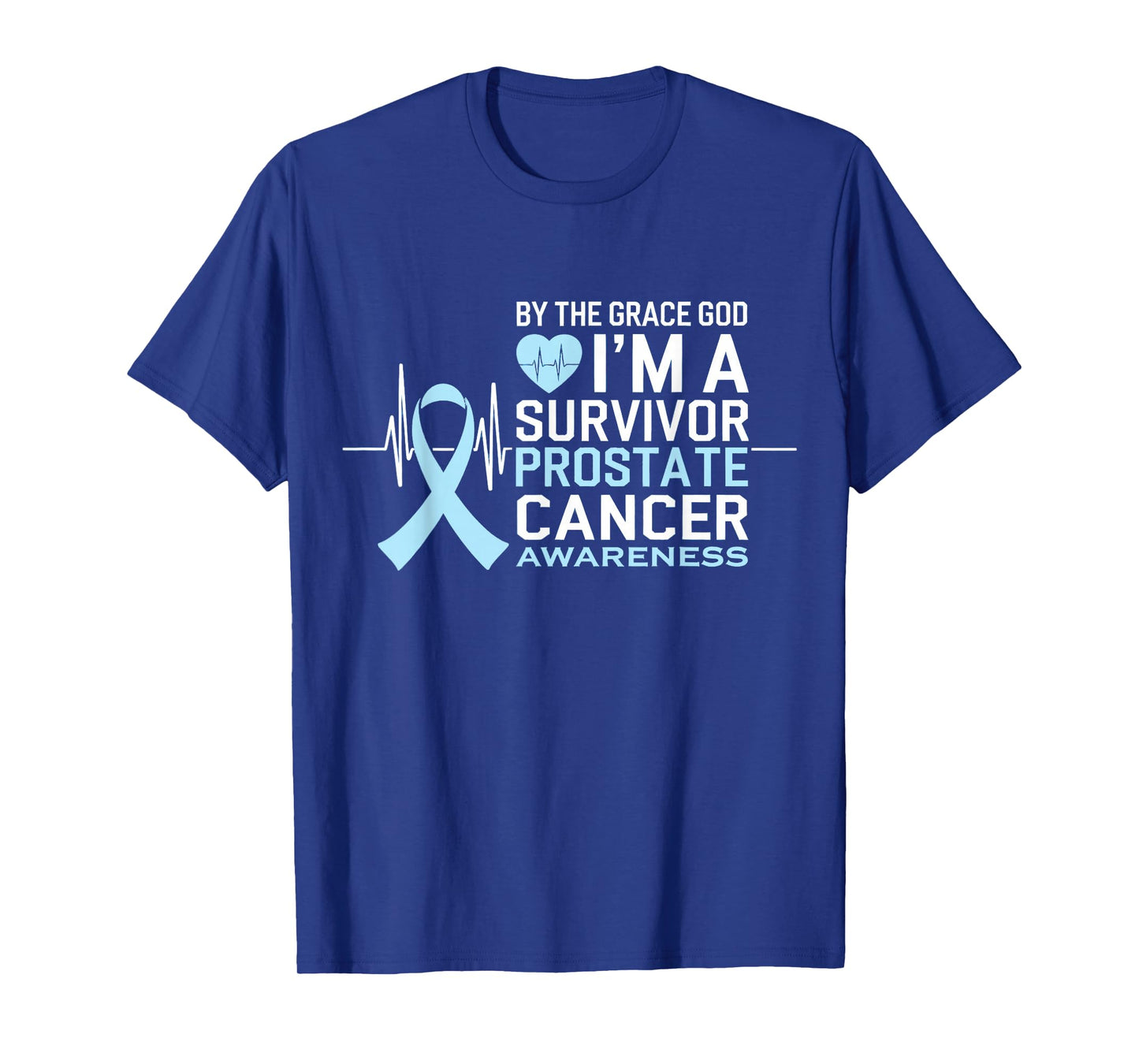 Prostate Cancer Survivor Prostate Awareness I'm A Survivor T-Shirt