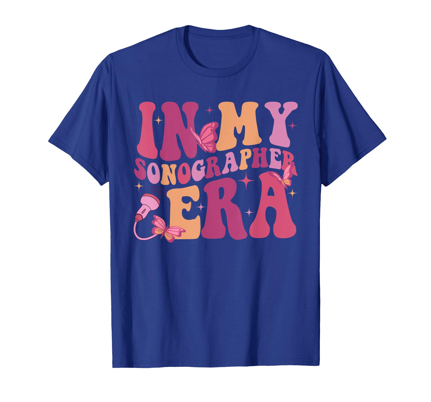 In My Sonographer Era Funny Retro Ultrasound Technologist T-Shirt