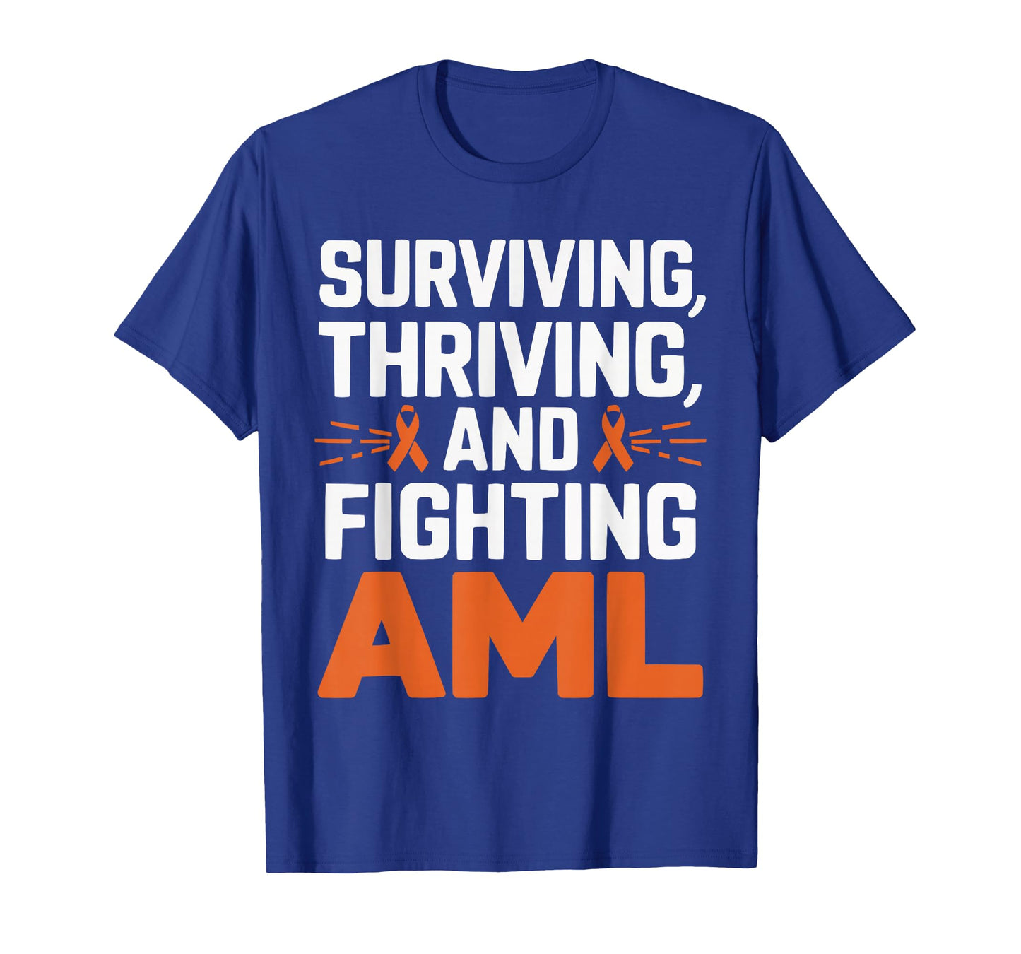 Bone Marrow Orange Ribbon Acute Myeloid Leukemia Awareness T-Shirt